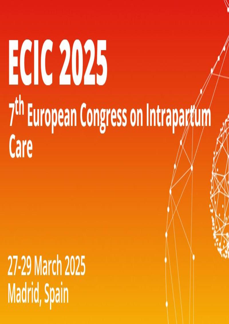 ECIC 2025: 7th ECIC: European Congress on Intrapartum Care